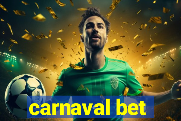 carnaval bet